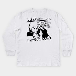 Ma and Pussycat Golden Girls Goo Parody Kids Long Sleeve T-Shirt